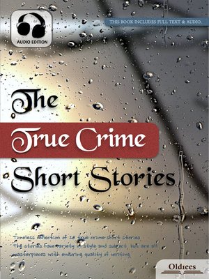 cover image of The True Crime Short Stories